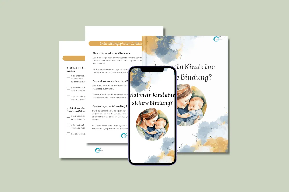 Leitfaden: Hat mein Kind eine sichere Bindung?